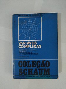 Varáveis Complexas - Murray R. Spiegel ( Coleção Schaum )