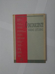 O Inconsciente Várias Leituras - Felícia Knobloch (Org.)