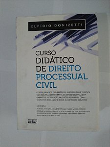 Curso Didático de Direito Processual Civil - Elpídio Donizetti