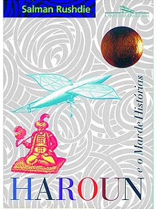 Haroun e o Mar de Histórias - Salman Rushdie - Cia de Bolso