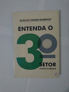 Entenda o 3º Setor - Renata Favero Rampaso