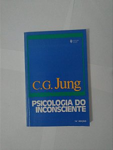Psicologia do Inconsciente - C. G. Jung