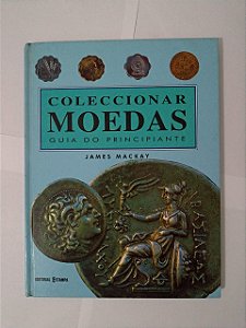 Colecionar Mordas: Guia do Principiante - James Mackay