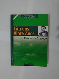 Lira dos Vinte Anos - Álvares de Azevedo