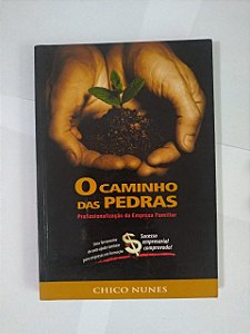 O Caminho das Pedras - Chico Nunes