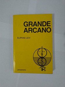 Grande Arcano - Eliphas Levi