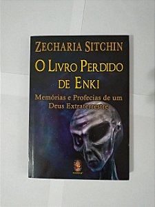 O Livro Perdido de Enki - Zecharia Sitchin
