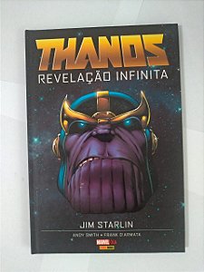 Thanos Revelações Infinitas - Jim Starlin