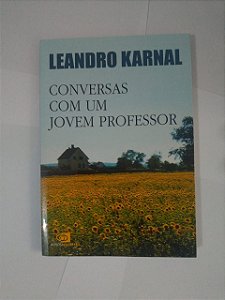 Conversas com um Jovem Professor - Leandro Karnal