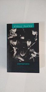 Contraponto - Aldous Huxley
