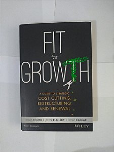 Fit For Growth - Vinay Couto, John Plansky e Deniz Caglar