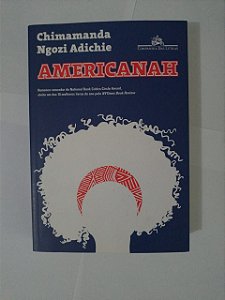 Americanah - Chimamanda e Ngozi Adichie