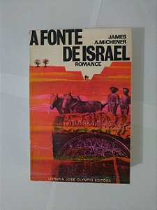 A Fonte de Israel - James A. Michener