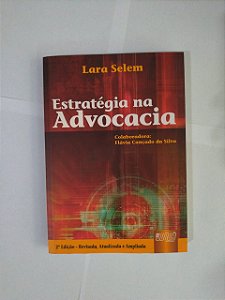 Estratégia na Advocacia - Lara Selem