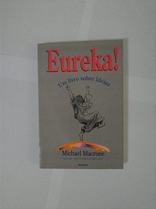 Eureka! - Michael Macrone