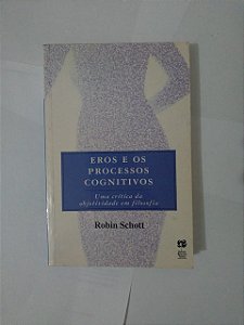 Eros e Processos Cognitivos - Robin Schott (marcas)
