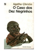 O Caso dos Dez Negrinhos - Agatha Christie - Abril