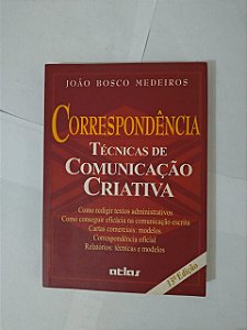 Correspondência: Técnicas de Comunicação Criativa - João Bosco Medeiros