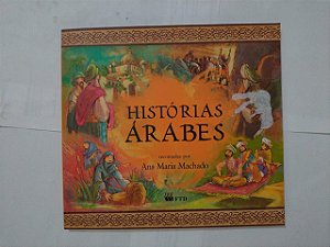 Histórias Árabes - Ana Maria Machado
