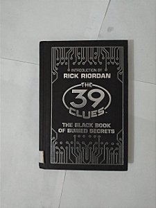 The 39 Clues: The Black of Buried Secrets - Rick Riordan (Introduction)