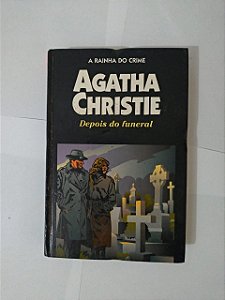 Depois do Funeral - Agatha Christie (A Rainha do Crime)