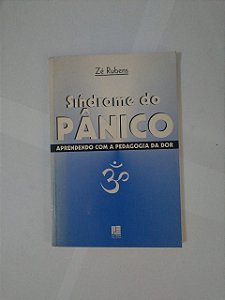 Síndrome do Pânico -Zé Rubens