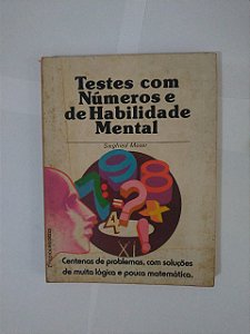 Testes Com Números e Habilidade Mental - Siegfried Moser