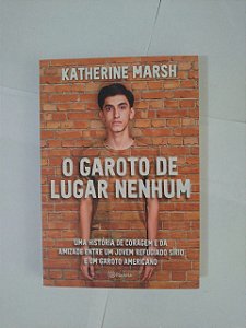 O Garoto de Lugar Nenhum - Katherine Marsh