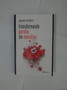 Transformando Garotas em Monstros - Amanda Lovelace