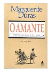 O Amante - Marguerite Duras - 2 edição
