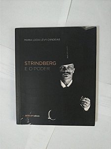 Strinberg e o Poder - Maria Lúcia Candeias (Teatro)
