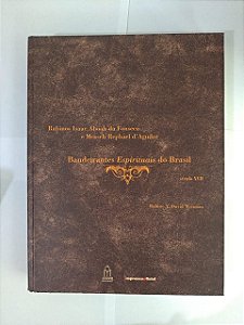 Bandeirantes Espirituais do Brasil (Século XVII) - Rabino Y. David Weitman