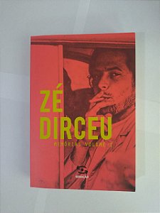Zé Dirceu: Memórias Volume 1 - José Dirceu