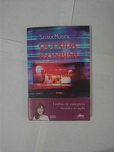 Querida Konbini - Sayaka Murata