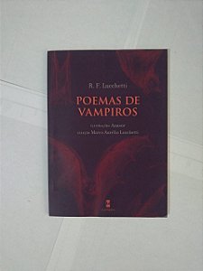 Poemas de Vampiros  - R. F. Lucchetti