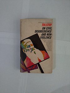 On Civil Disobedience And nonviolence - Tolstoy