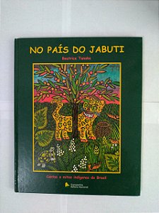 No País do Jabuti - Beatrice Tanaka