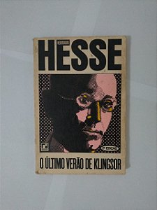 O Último Verão de klingsor - Hermann Hesse