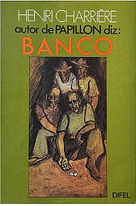 Banco - Henri Charriere - Difel