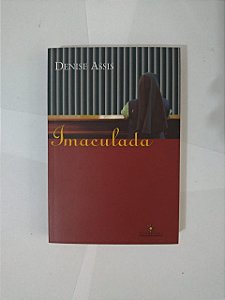 Imaculada - Denise Assis