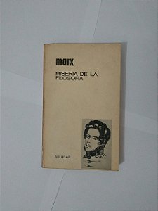 Miseria de la Filosofia - Karl Marx