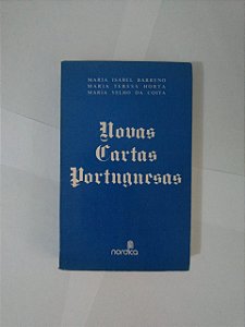 Novas Cartas Portuguesas - Maria Isabel Barreno, Maria Teresa Horta e Maria Velho da Costa