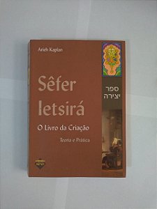 Sêfer Letsirá O Livro da Criação - Arieh Kaplan