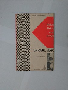 Value, Price And Profit - Karl Marx