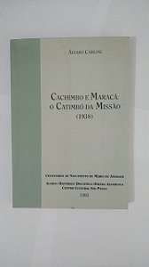 Cachimbo e Maracá: O Catimbo da Missão (1938) - Álvaro Carlini