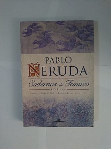 cadernos de Temuca - Pablo Neruda (Poesia)
