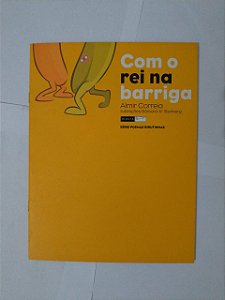 Com o Rei na Barriga - Almir Correia