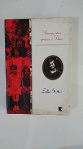 Anarquista, Graças a Deus - Zélia Gattai