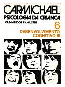 Desenvolvimento Cognitivo 3 - P. H. Mussen (Organizador)