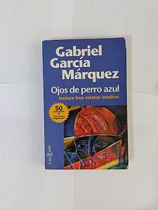 O Ojos de Perro Azul - Gabriel García Márquez